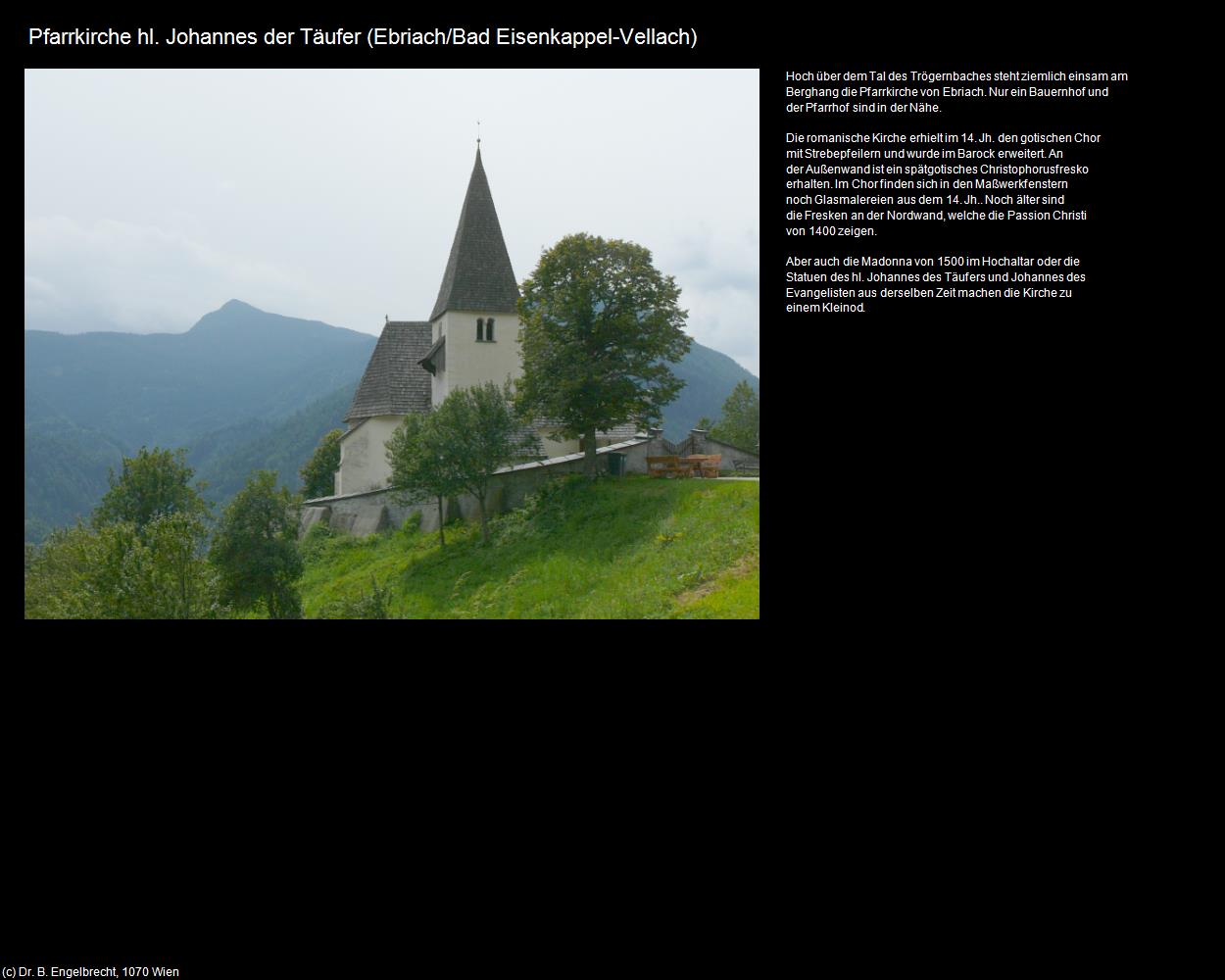 Pfk. hl. Johannes der Täufer  (Ebriach/Bad Eisenkappel-Vellach) in Kulturatlas-KÄRNTEN