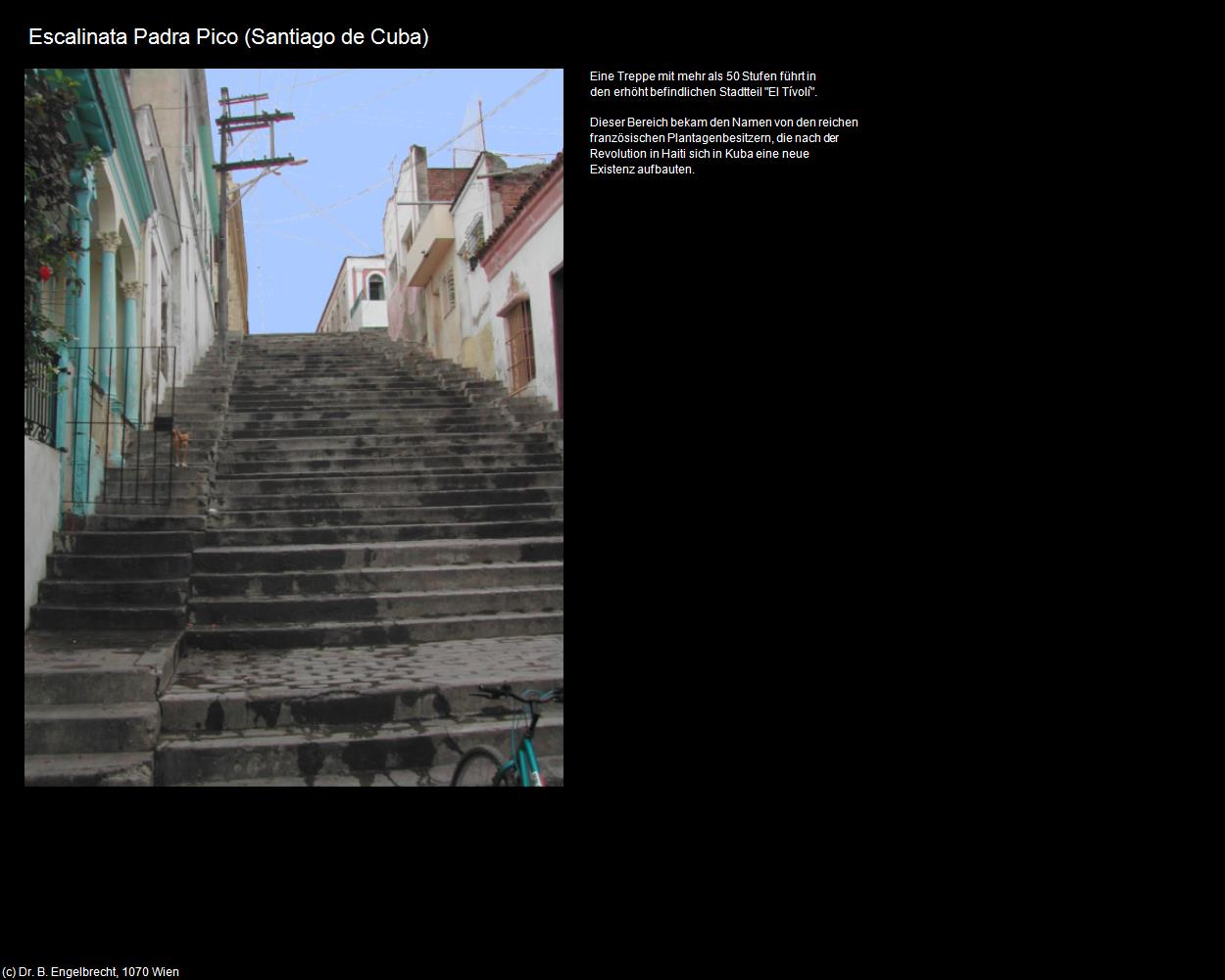 Escalinata Padra Pico (Santiago de Cuba) in KUBA