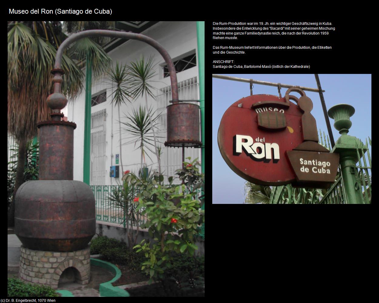 Museo del Ron (Santiago de Cuba) in KUBA