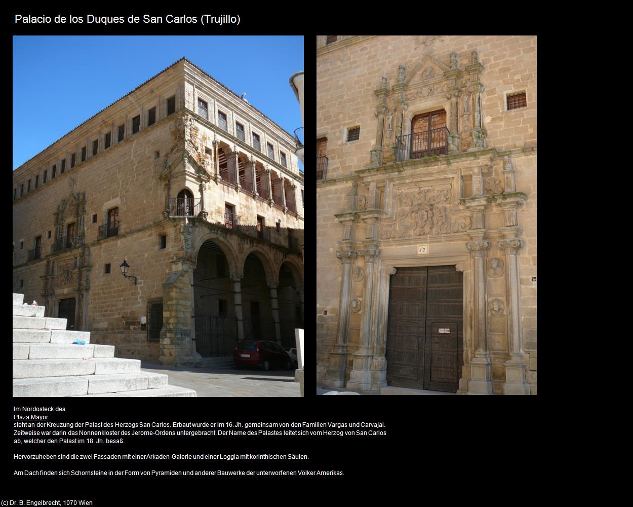 Palacio de los Duques de San Carlos  (Trujillo) in EXTREMADURA(c)B.Engelbrecht