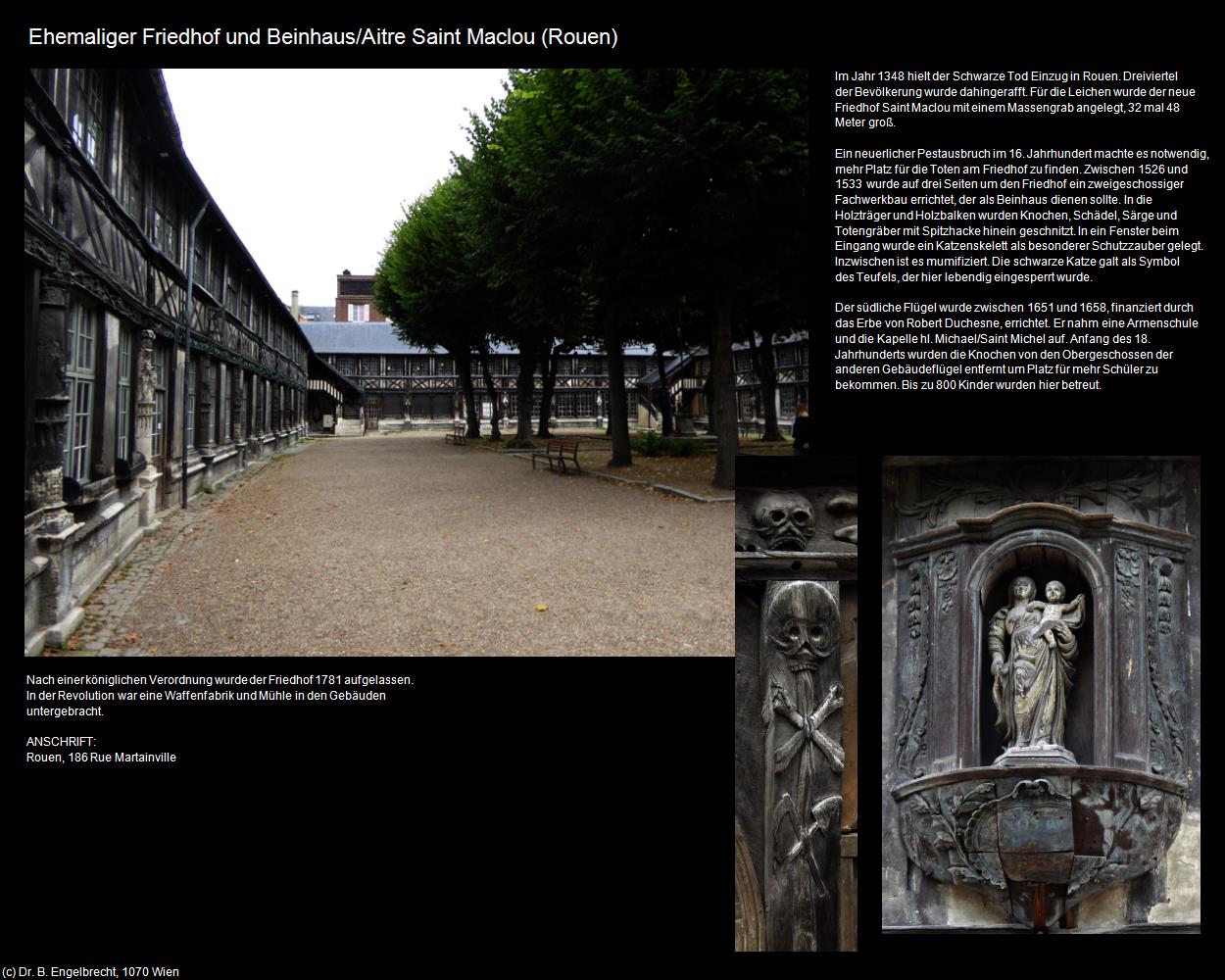 Ehem. Friedhof und Beinhaus/Aitre Saint Maclou  (Rouen (FR-NOR)) in Kulturatlas-FRANKREICH