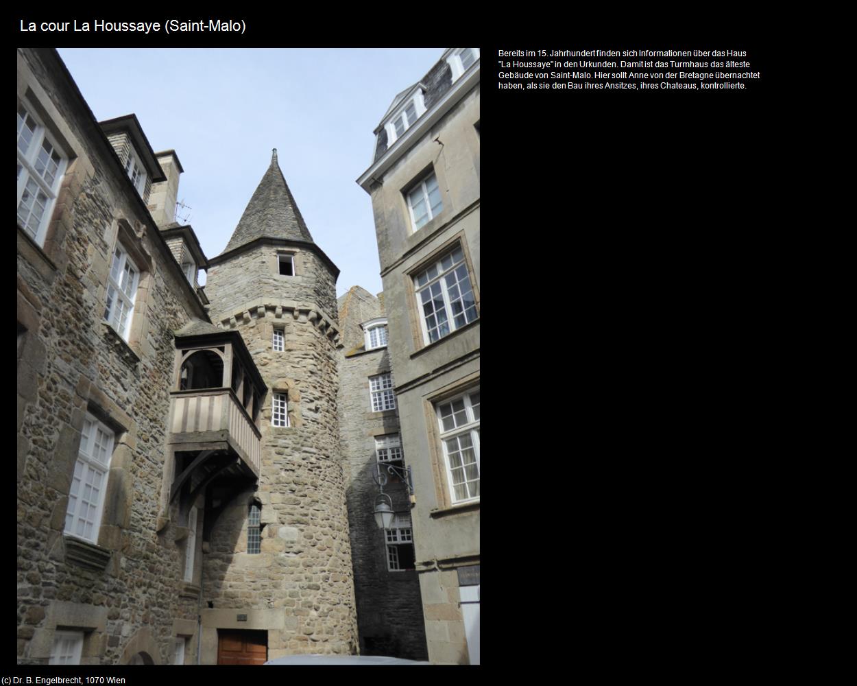 La cour La Houssaye (Saint-Malo) (Saint-Malo (FR-BRE)) in Kulturatlas-FRANKREICH