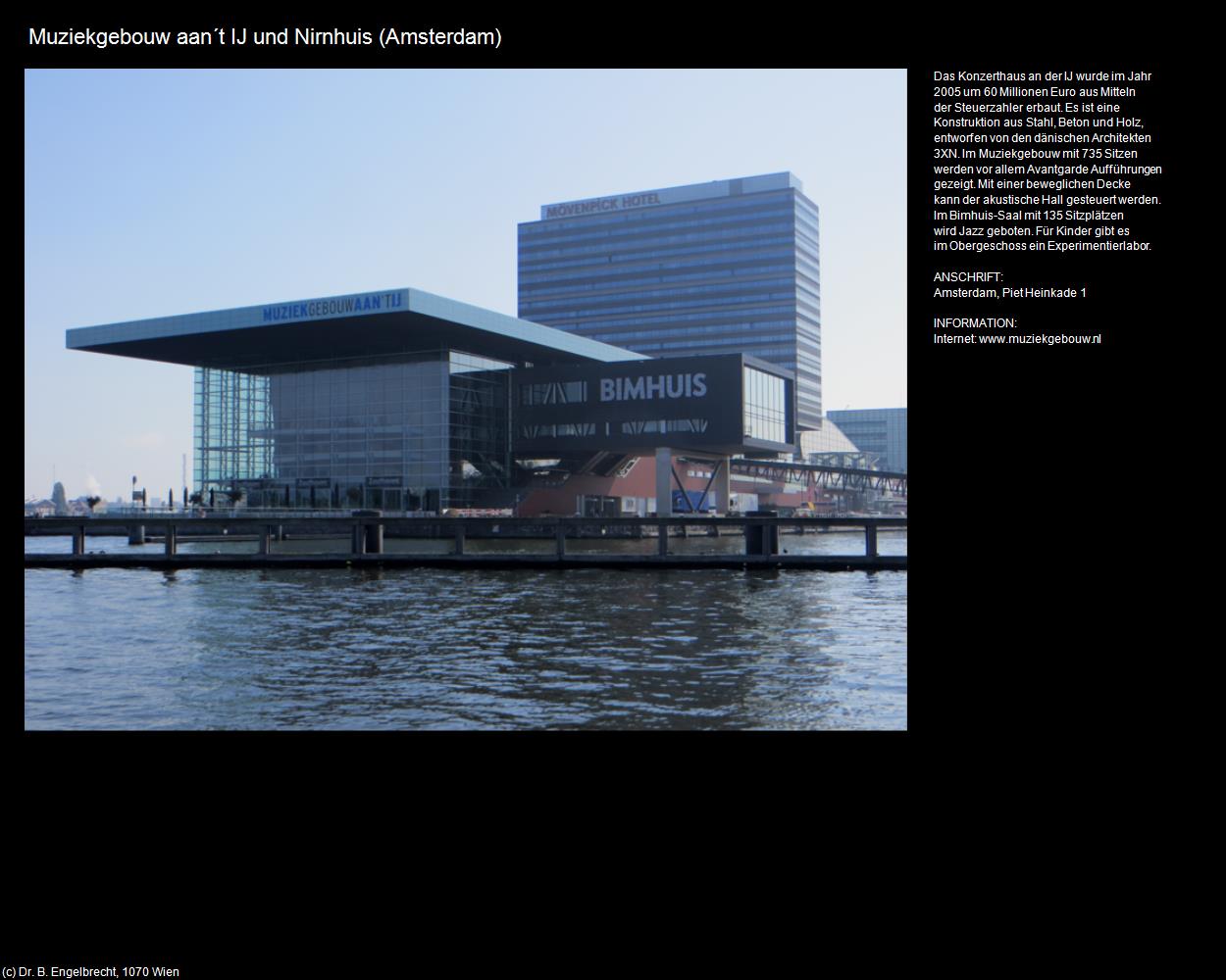 Muziekgebouw aan‘t IJ und Nirnhuis (Amsterdam) in Kulturatlas-NIEDERLANDE