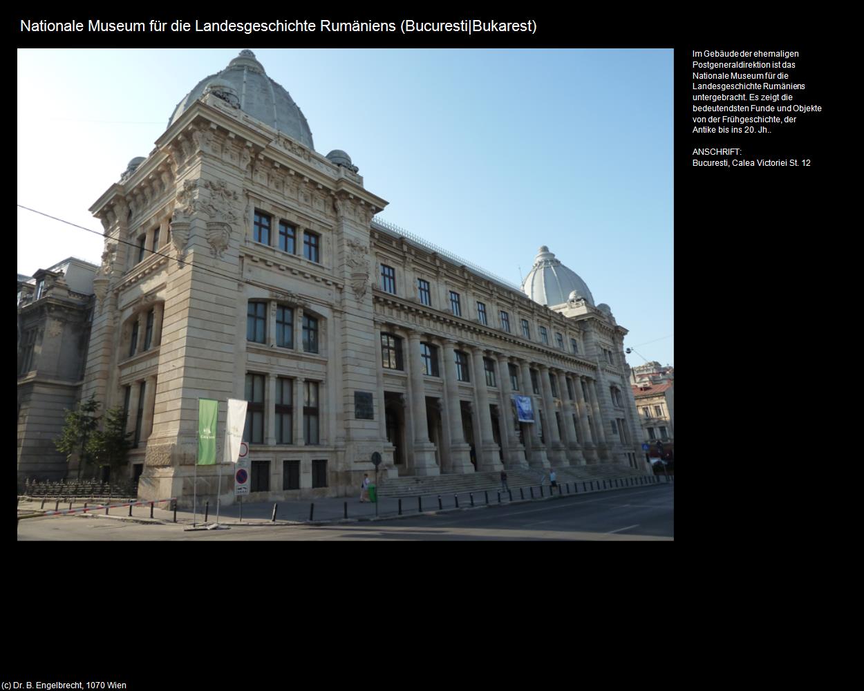 Nationale Museum für die Landesgeschichte Rumäniens  (Bucuresti|Bukarest) in RUMÄNIEN