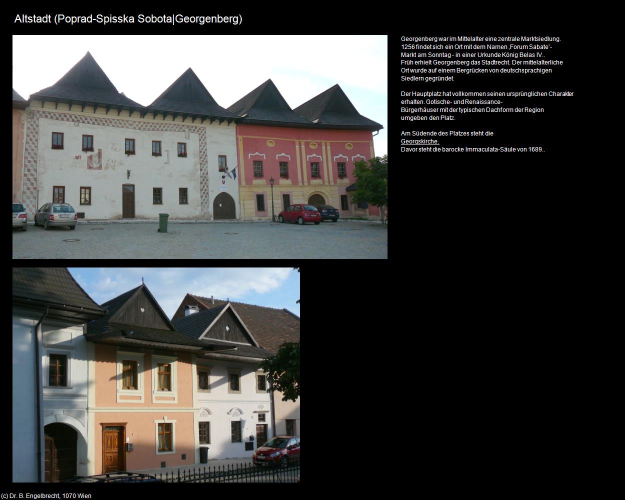 Altstadt (Spisska Sobota|Georgenberg) (Poprad|Deutschendorf) in SLOWAKEI(c)B.Engelbrecht